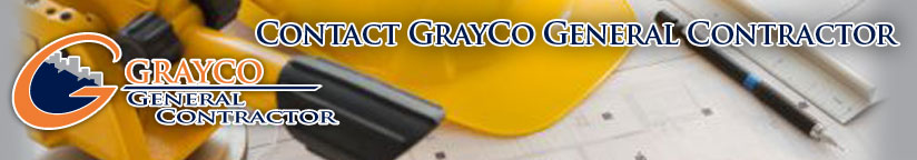 Contact GrayCo General Contractor